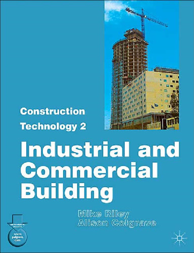 Construction Technology Part. 2: Industrial and Commercial Building