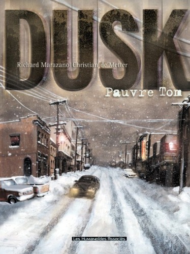 Dusk, tome 1 : Pauvre Tom