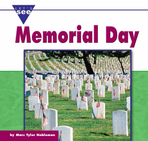 Memorial Day (Let's See Library)