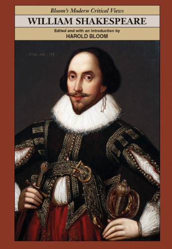 William Shakespeare (Bloom's Modern Critical Views)