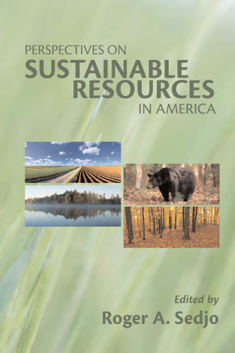 Perspectives on Sustainable Resources in America (Rff Press)