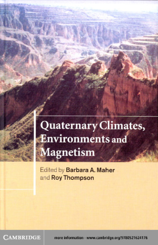 Quaternary Climates, Environments and Magnetism