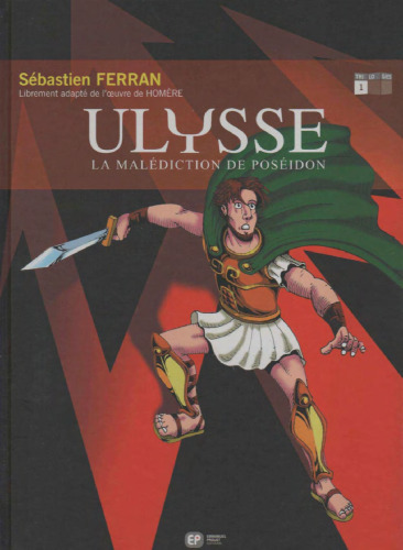 Ulysse, tome 1 : La Malediction de Poseidon