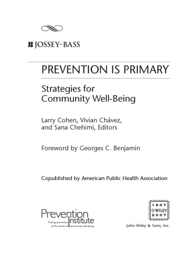 Prevention is Primary: Strategies for Community Well Being