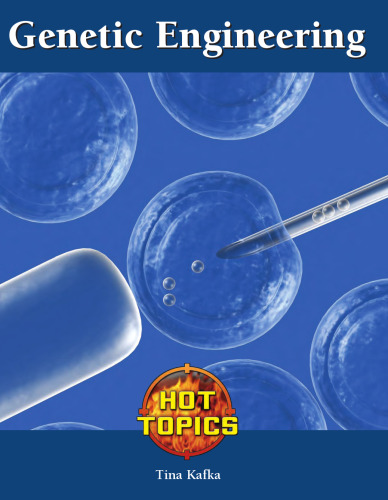 Genetic Engineering (Hot Topics)