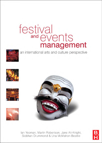 Festival and Events Management: An International Arts and Culture Perspective