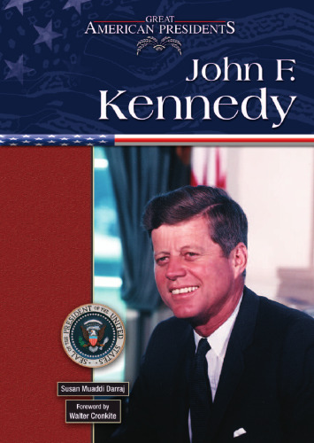 John F. Kennedy (Great American Presidents)
