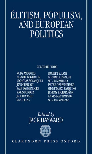 Elitism, Populism, and European Politics