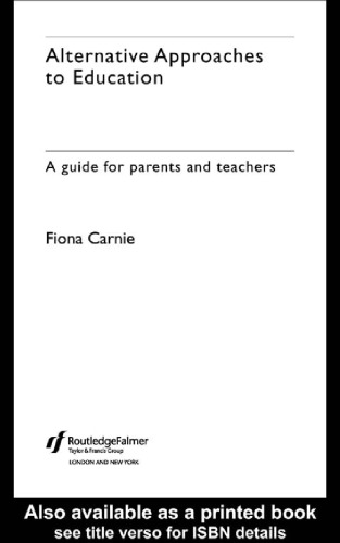 Alternative Approaches to Education: A Guide for Parents and Teachers