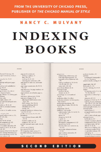 Indexing Books, Second Edition (Chicago Guides to Writing, Editing, and Publishing)