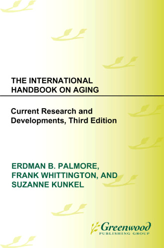 The International Handbook on Aging, Third Edition