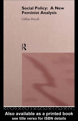 Social Policy: A New Feminist Analysis 2nd Edition