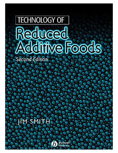 Technology of Reduced Additive Foods