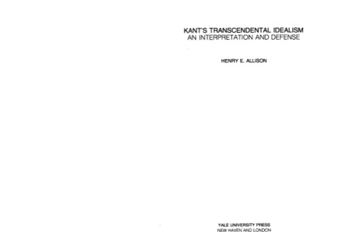 Kant's Transcendental Idealism: An Interpretation and Defense