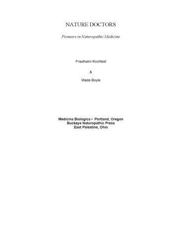 Nature Doctors: Pioneers in Naturopathic Medicine