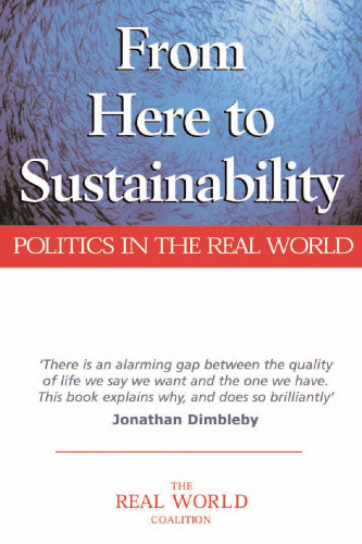 From Here to Sustainability: Politics in the Real World