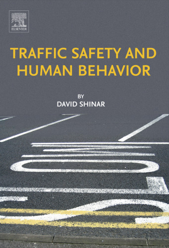 Traffic Safety and Human Behavior
