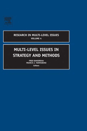Multi-Level Issues in Strategy and Methods (Research in Multi-Level Issues) (Research in Multi-Level Issues)