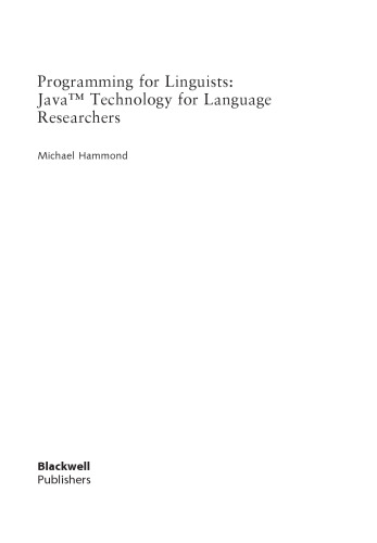 Programming for Linguists: Java TM Technology for Language Researchers