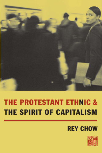 The Protestant Ethnic and the Spirit of Capitalism