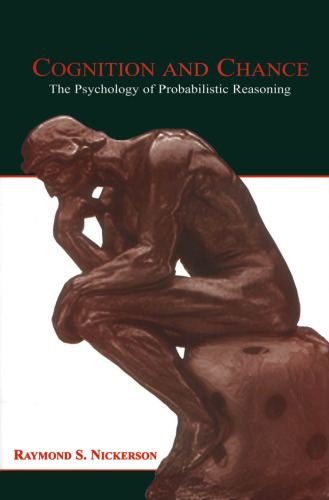 Cognition and Chance: The Psychology of Probabilistic Reasoning