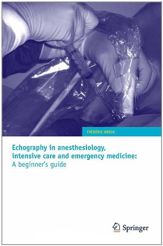 Echography in anesthesiology, intensive care and emergency medicine: A beginner's guide