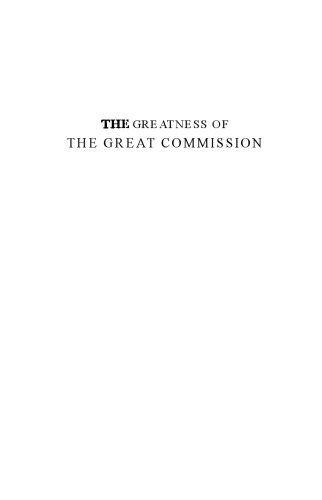 The Greatness of the Great Commission: The Christian Enterprise in a Fallen World
