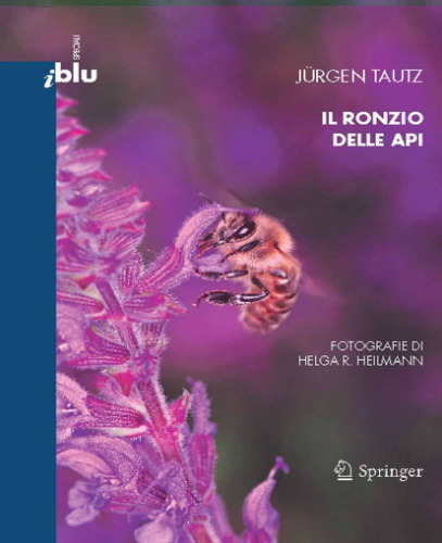 Il ronzio delle api (I blu) (Italian Edition)