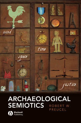 Archaeological Semiotics (Social Archaeology)