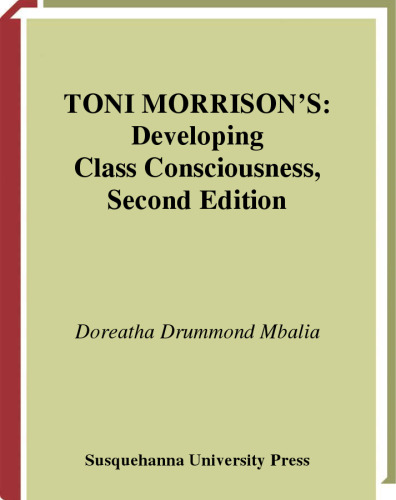 Toni Morrison's Developing Class Consciousness