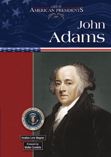 John Adams (Great American Presidents)