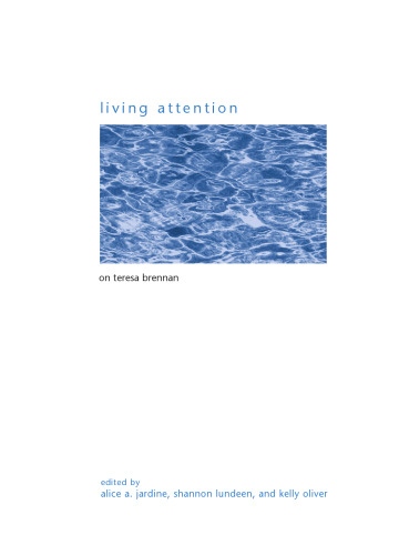 Living Attention: On Teresa Brennan