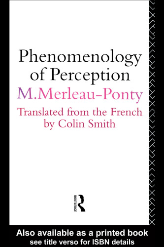 Phenomenology of Perception: An Introduction