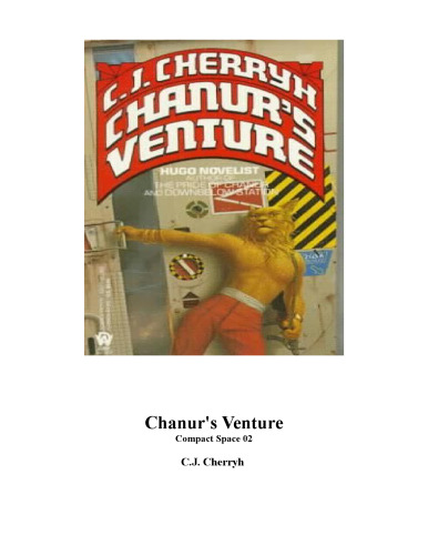 Compact Space 02, Chanur's Venture