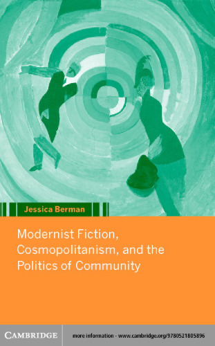 Modernist Fiction, Cosmopolitanism and the Politics of Community