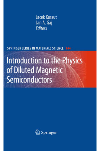 Introduction to the Physics of Diluted Magnetic Semiconductors