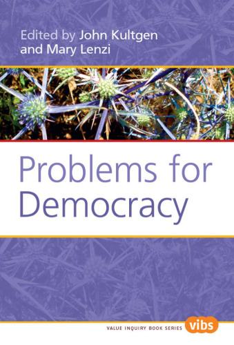 Problems for Democracy (Value Inquiry Book)