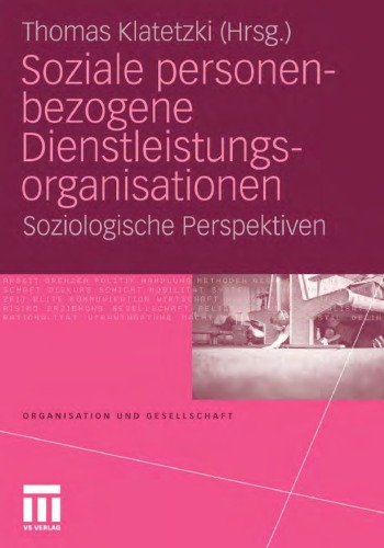 Soziale personenbezogene Dienstleistungsorganisationen: Soziologische Perspektiven