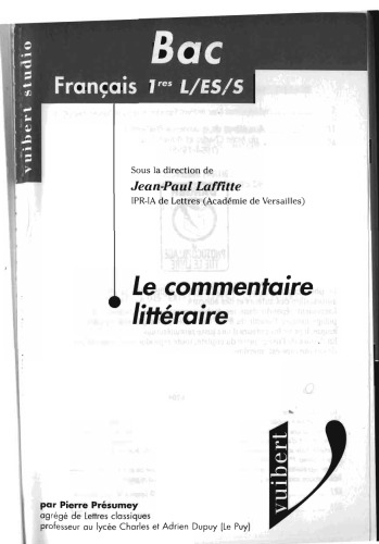 Le Commentaire litteraire, Bac francais series L, ES, S