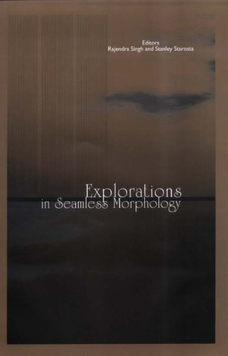 Explorations in Seamless Morphology