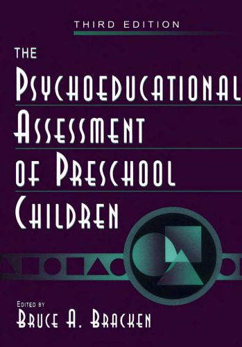 The Psychoeducational Assessment of Preschool Children