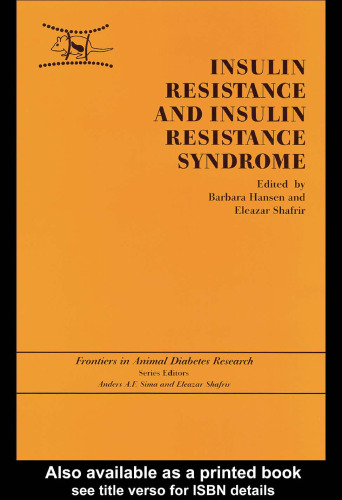 Insulin Resistance and Insulin Resistance Syndrome (Frontiers in Animal Diabetes Research, 5)