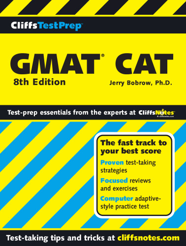 GMAT CAT (Computer-Adaptive Graduate Management Admission Test) (Cliffs Test Prep)