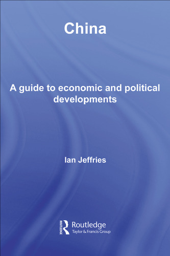 China:  A Guide to Economic and Political Develolpments (Guides to Economic and Political Developments in Asia)