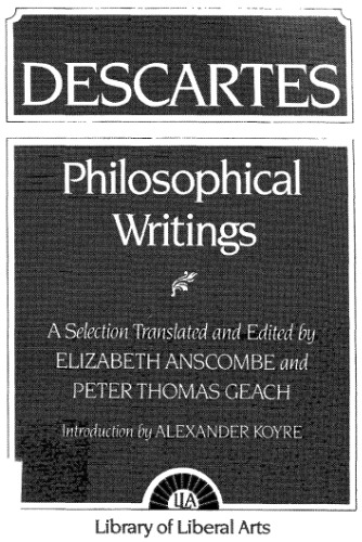 Philosophical Writings: Descartes