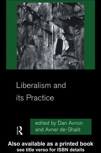 Liberalism and Its Practice
