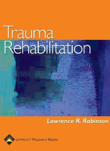 Trauma Rehabilitation
