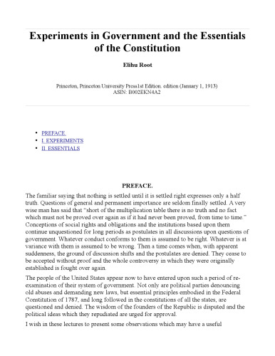 Experiments in Government and the Essentials of the Constitution