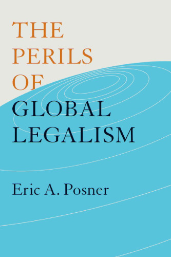 The Perils of Global Legalism