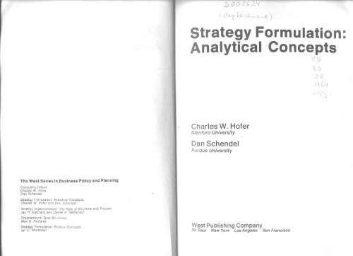 Strategy Formulation: Analytical Concepts (The West Series in Business Policy and Planning)